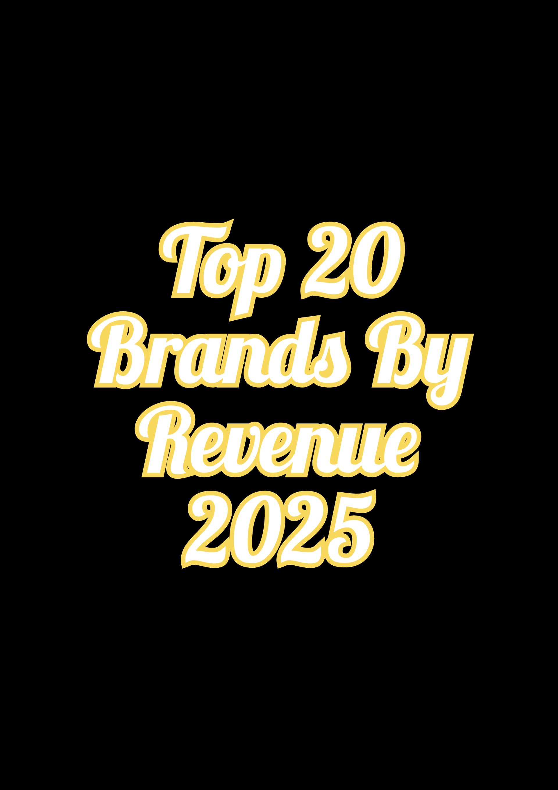 top_20_brands_with_highest_revenue_2025 artwork
